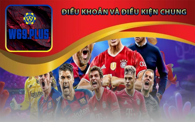 Điều khoản và Điều kiện chung
